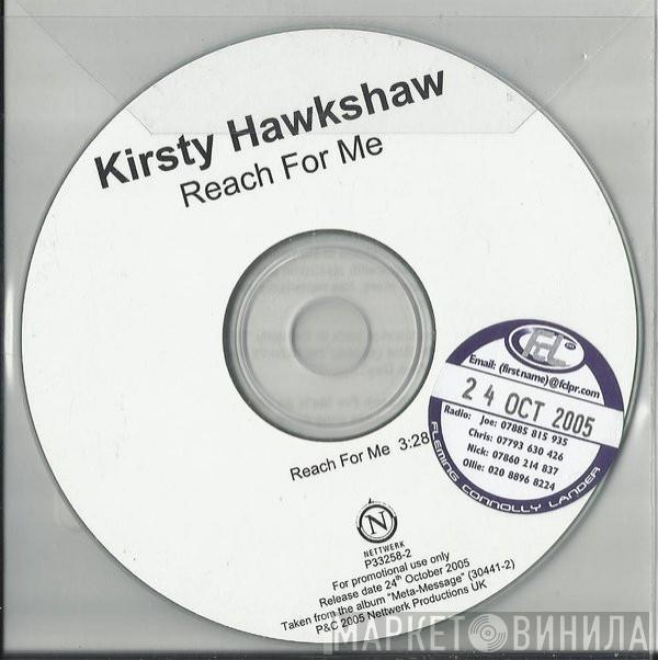 Kirsty Hawkshaw - Reach For Me