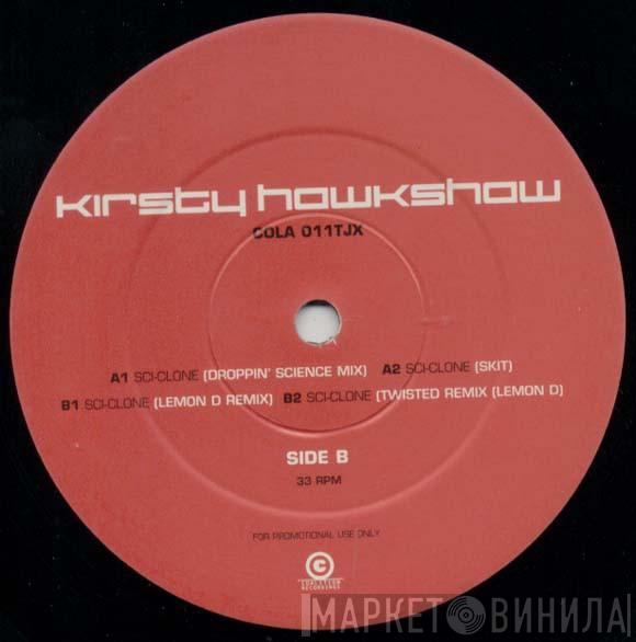  Kirsty Hawkshaw  - Sci-Clone