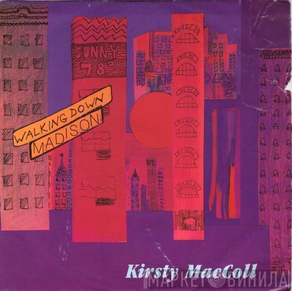 Kirsty MacColl - Walking Down Madison