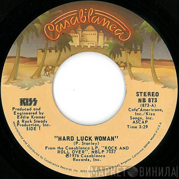  Kiss  - Hard Luck Woman / Mr. Speed