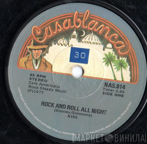  Kiss  - Rock And Roll All Nite / Room Service