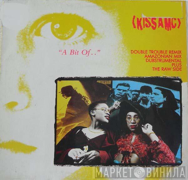  Kiss AMC  - A Bit Of...