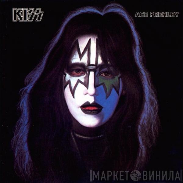 , Kiss  Ace Frehley  - Ace Frehley