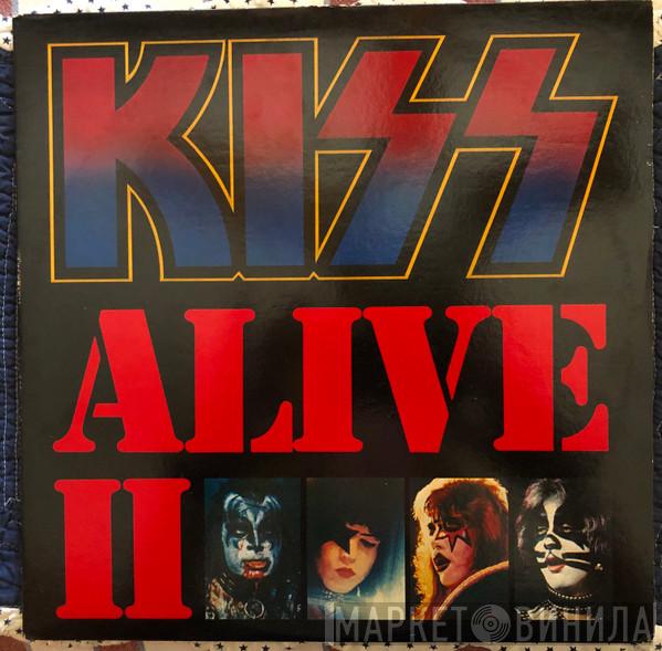  Kiss  - Alive II