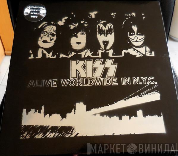  Kiss  - Alive Worldwide In NYC
