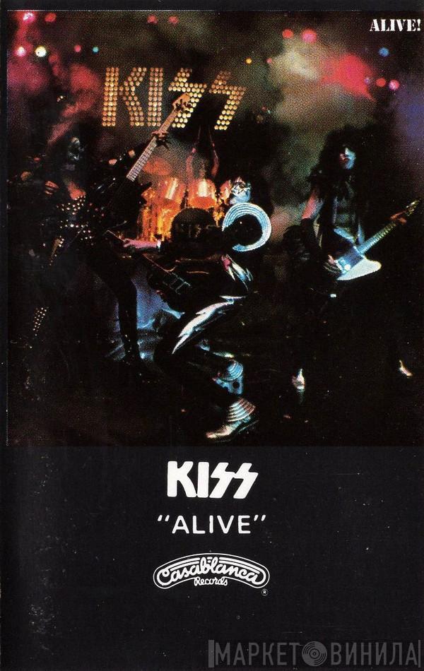  Kiss  - Alive