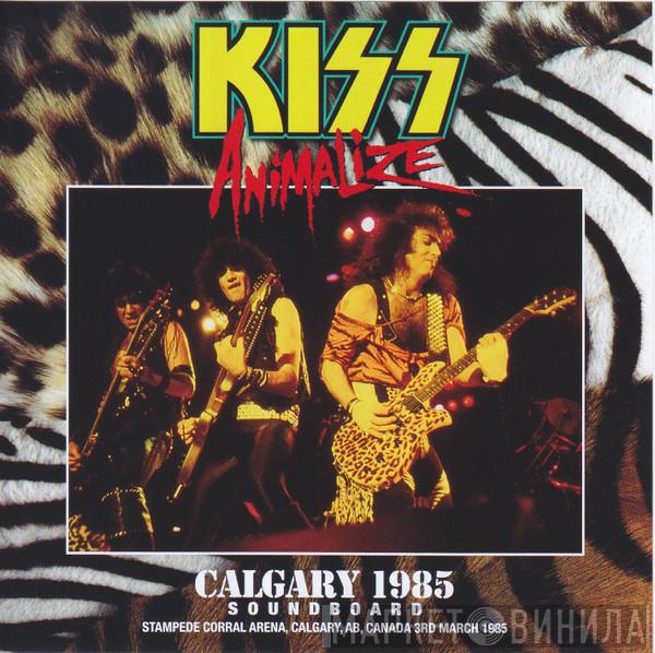  Kiss  - Calgary 1985 Soundboard