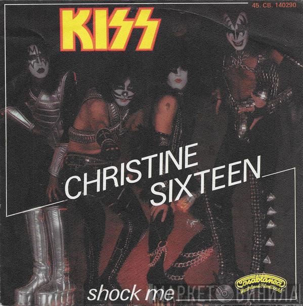  Kiss  - Christine Sixteen