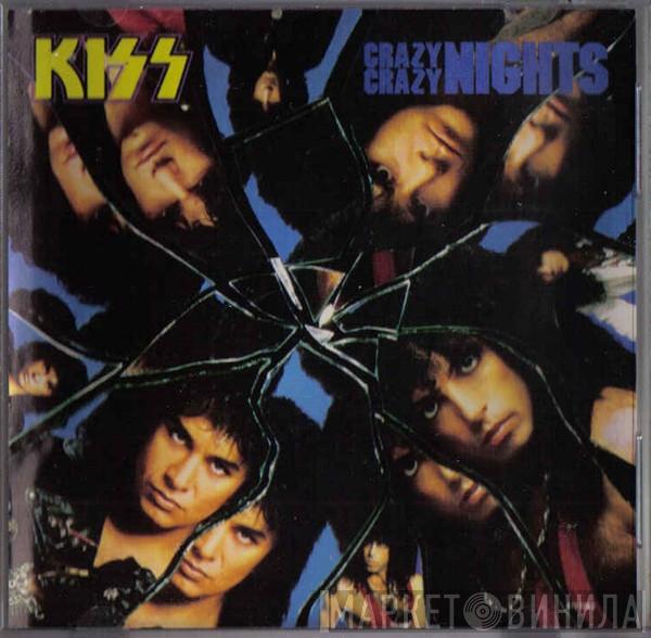  Kiss  - Crazy Crazy Nights