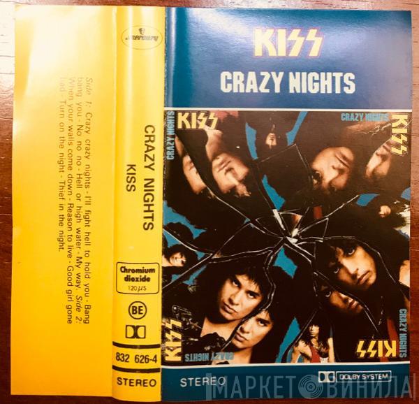  Kiss  - Crazy Nights