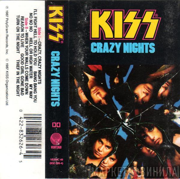  Kiss  - Crazy Nights