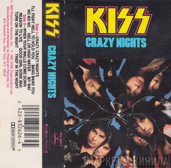  Kiss  - Crazy Nights