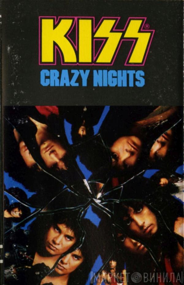  Kiss  - Crazy Nights