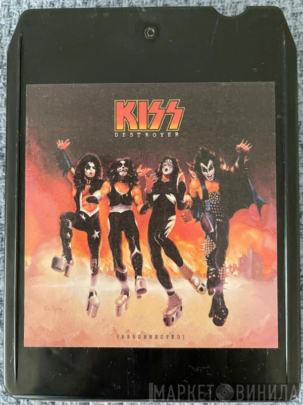  Kiss  - Destroyer (Resurrected)