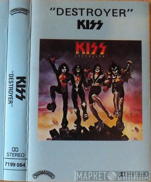  Kiss  - Destroyer