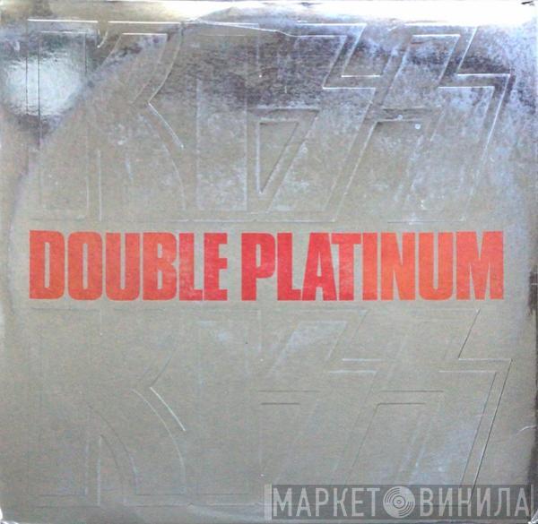  Kiss  - Double Platinum
