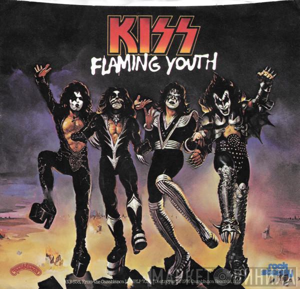  Kiss  - Flaming Youth