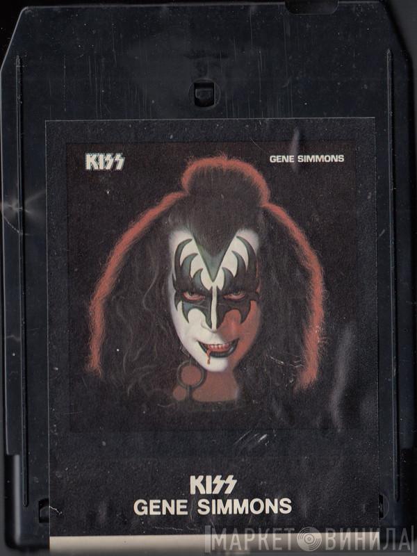 , Kiss  Gene Simmons  - Gene Simmons