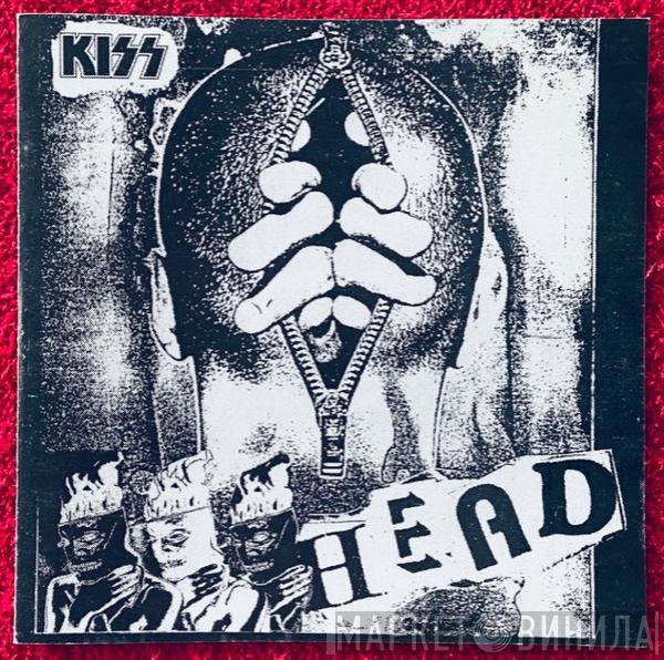  Kiss  - Head