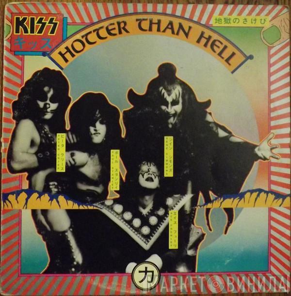  Kiss  - Hotter Than Hell
