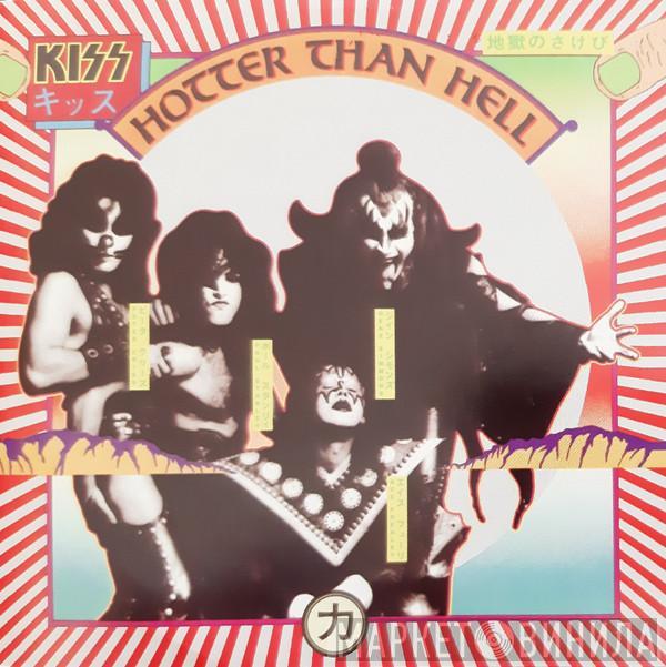  Kiss  - Hotter Than Hell