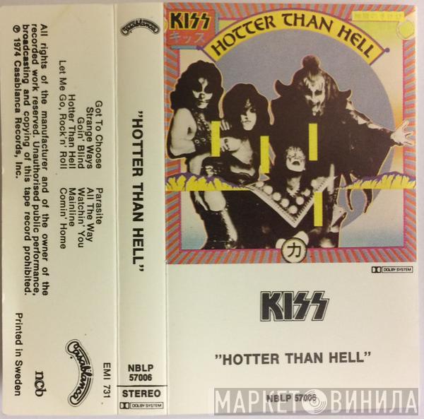  Kiss  - Hotter Than Hell