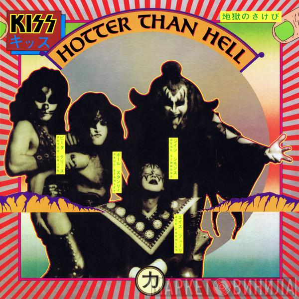  Kiss  - Hotter Than Hell