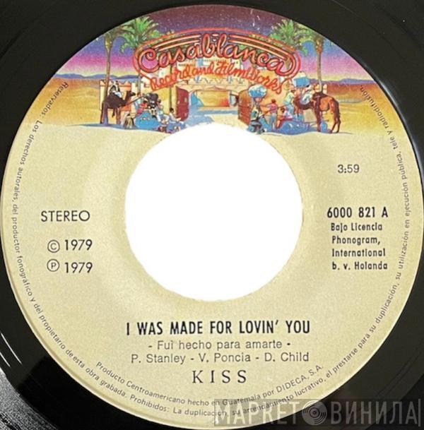  Kiss  - I Was Made For Lovin' You = Fui Hecho Para Amarte