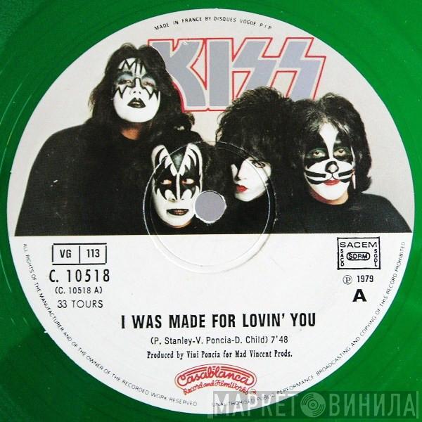  Kiss  - I Was Made For Lovin' You