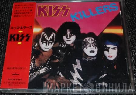 Kiss  - Killers