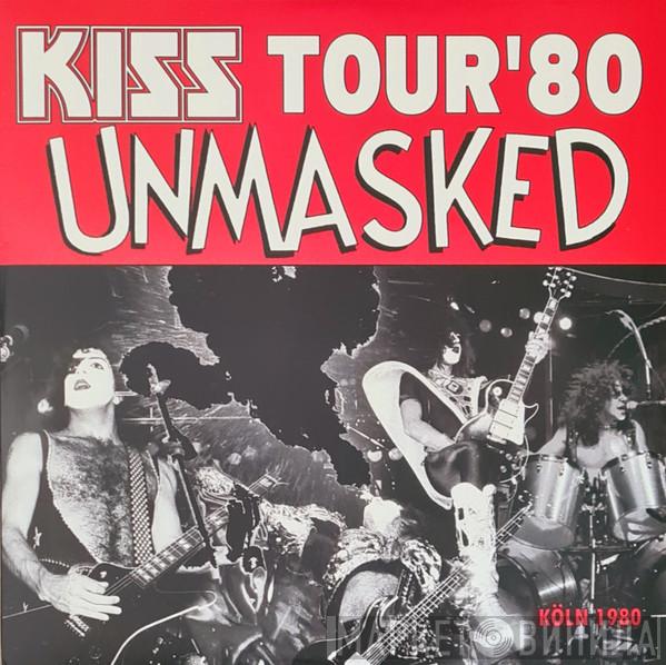  Kiss  - Kiss Tour´80 Unmasked
