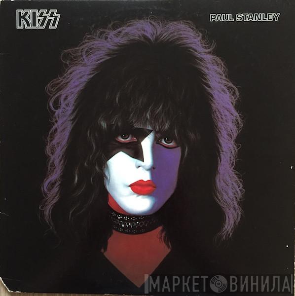 , Kiss  Paul Stanley  - Paul Stanley