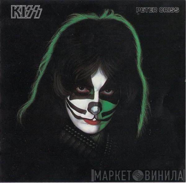 , Kiss  Peter Criss  - Peter Criss