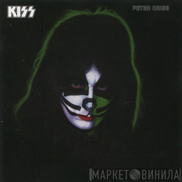 , Kiss  Peter Criss  - Peter Criss