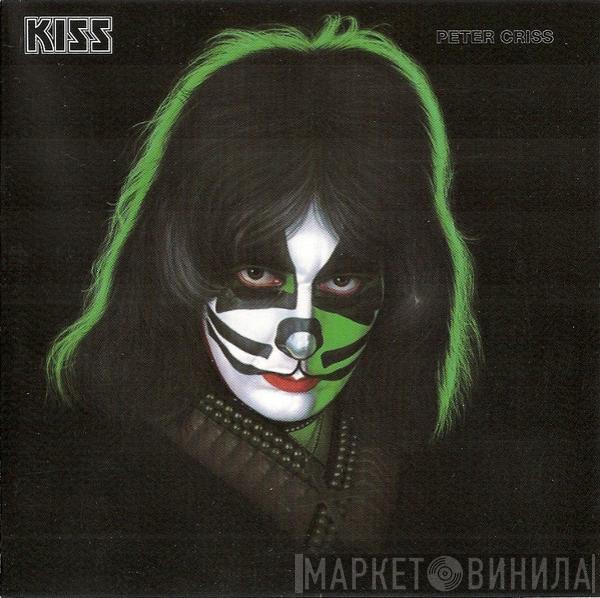 , Kiss  Peter Criss  - Peter Criss