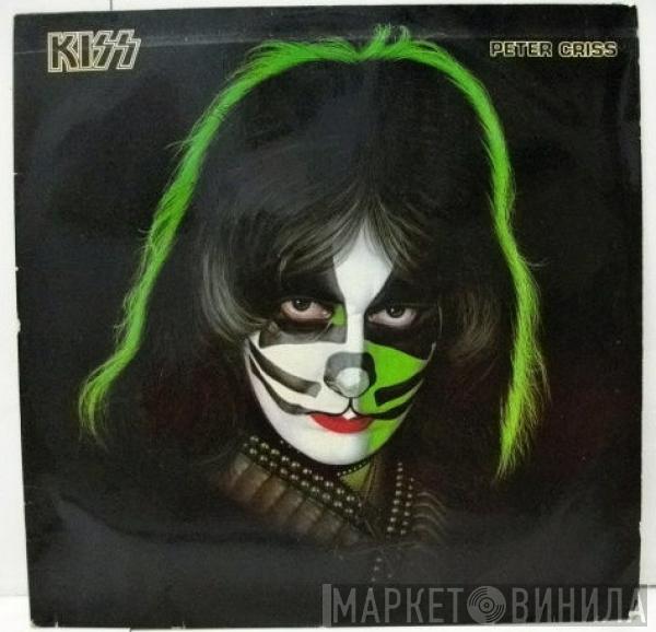 , Kiss  Peter Criss  - Peter Criss