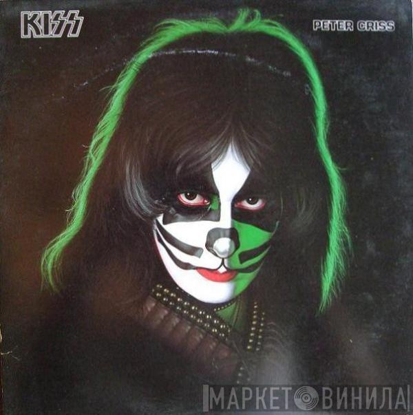 , Kiss  Peter Criss  - Peter Criss