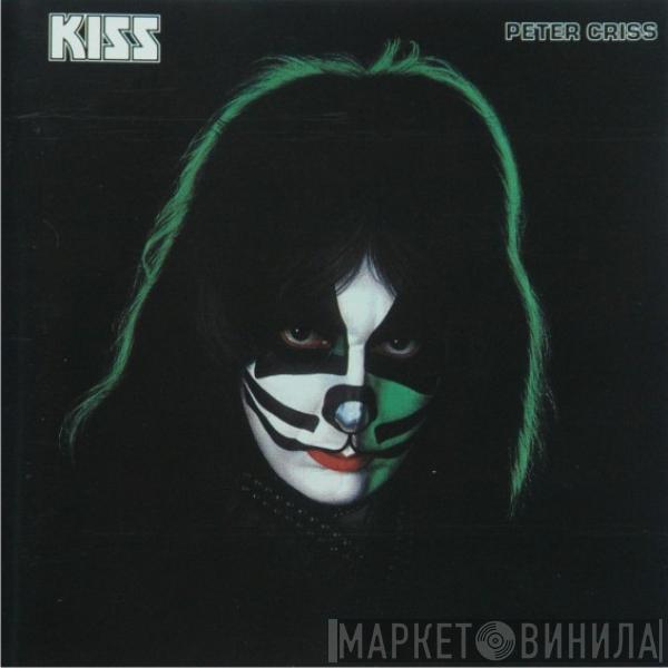 , Kiss  Peter Criss  - Peter Criss