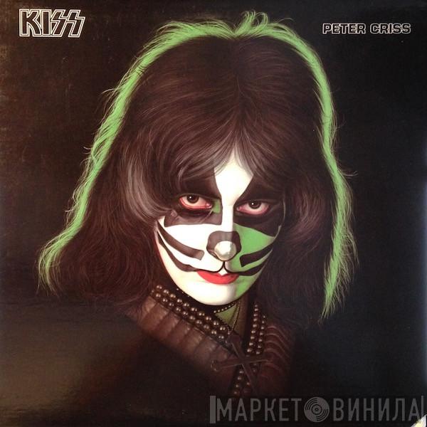 , Kiss  Peter Criss  - Peter Criss