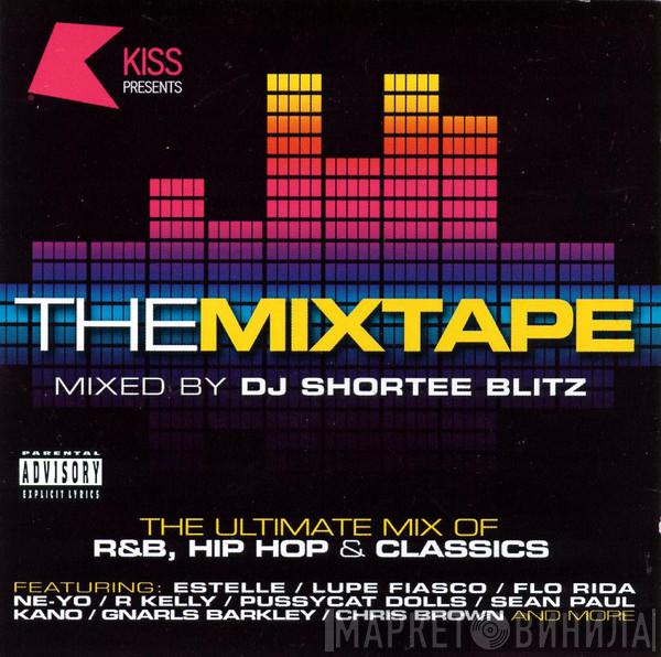  - Kiss Presents : The Mixtape