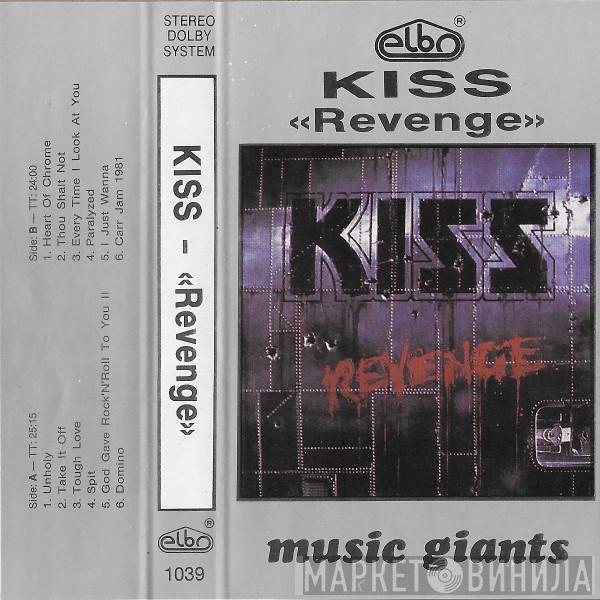  Kiss  - Revenge