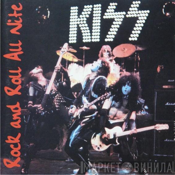  Kiss  - Rock And Roll All Nite
