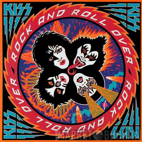  Kiss  - Rock And Roll Over