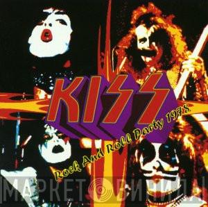  Kiss  - Rock And Roll Party 1978