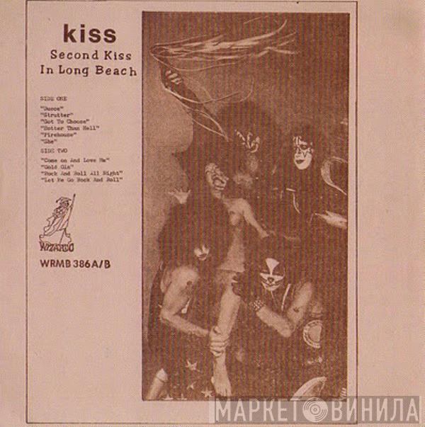  Kiss  - Second Kiss In Long Beach