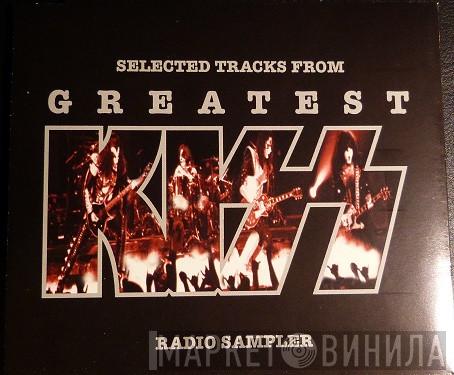  Kiss  - Selected Tracks From Greatest Kiss (Radio Sampler)