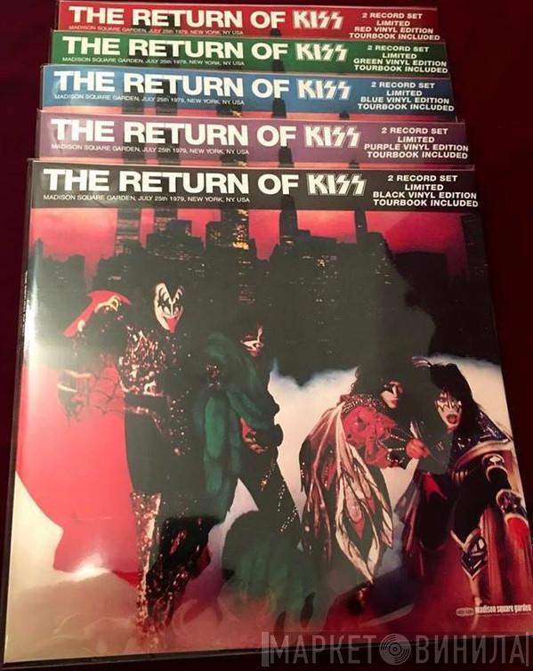  Kiss  - The Return Of Kiss