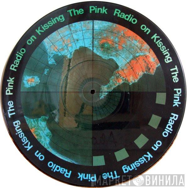 Kissing The Pink - Radio On