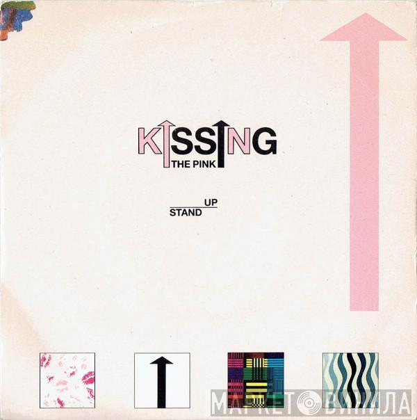 Kissing The Pink - Stand Up