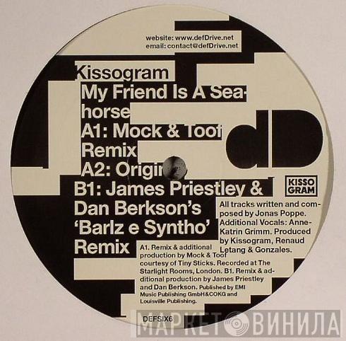  Kissogram  - My Friend Is A Seahorse